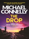 The Drop (eBook): Harry Bosch Series, Book 17